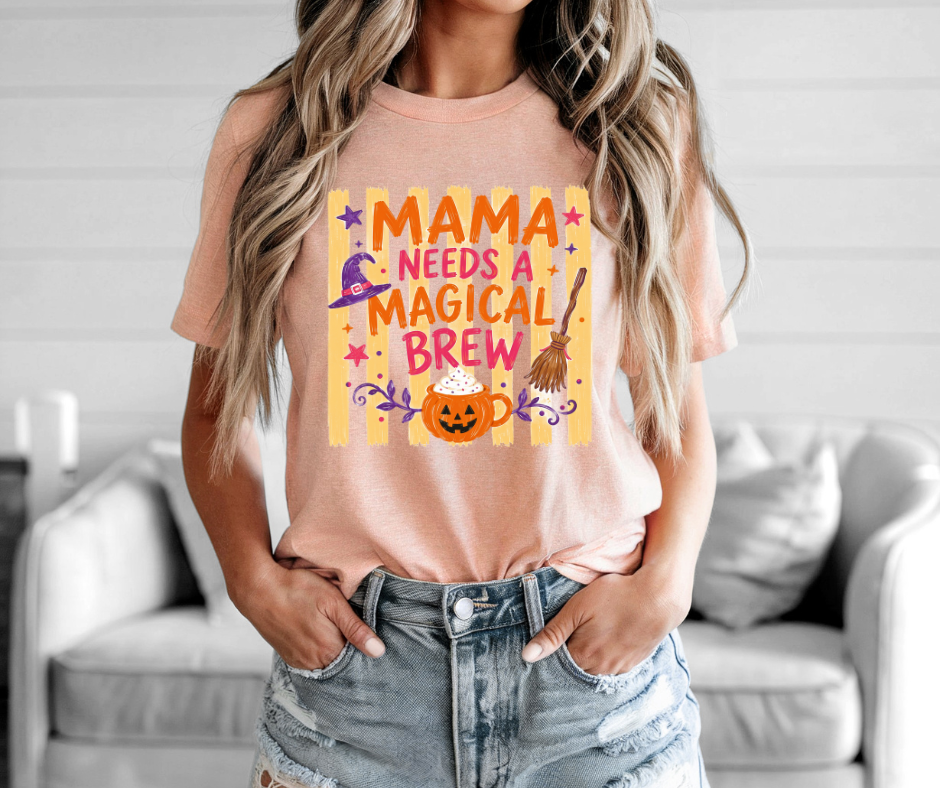 Mama Needs a Magical Brew Halloween Tee