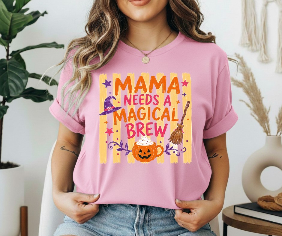 Mama Needs a Magical Brew Halloween Tee